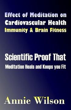 portada Effect of Meditation on Cardiovascular Health, Immunity & Brain Fitness (in English)