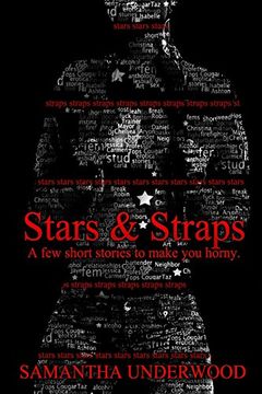 portada Stars & Straps: A Few Short Stories to Make You Horny