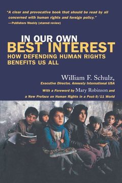 portada In our own Best Interests: How Defending Human Rights Benefits us all (en Inglés)