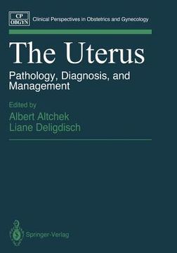 portada the uterus: pathology, diagnosis, and management