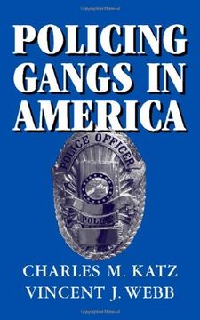 portada Policing Gangs in America Hardback (Cambridge Studies in Criminology) (en Inglés)