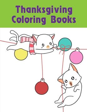 portada Thanksgiving Coloring Books: Funny animal picture books for 2 year olds (en Inglés)