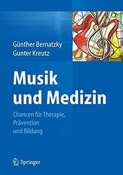 portada Musik und Medizin: Chancen für Therapie, Prävention und Bildung (in German)