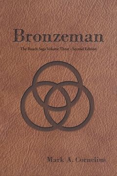 portada Bronzeman: The Ruach Saga Volume Three-Second Edition (in English)