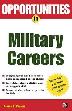 portada Opportunities in Military Careers, Revised Edition (Opportunities In…Series) (en Inglés)