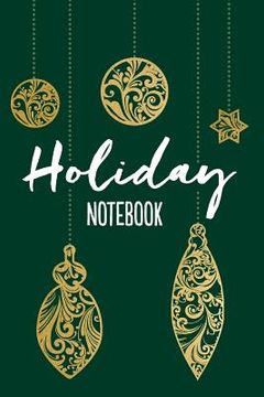 portada Holiday Notebook: Ornaments (en Inglés)