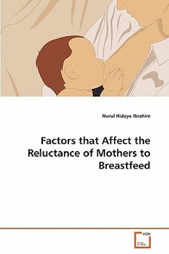 portada factors that affect the reluctance of mothers to breastfeed (en Inglés)