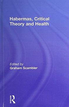 portada Habermas, Critical Theory and Health (in English)
