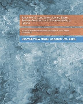 portada Texas HVAC Contractor License Exam Review Questions and Answers 2016/17 Edition: A Self-Practice Exercise Book focusing on HVAC code compliance