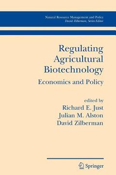 portada regulating agricultural biotechnology: economics and policy (en Inglés)