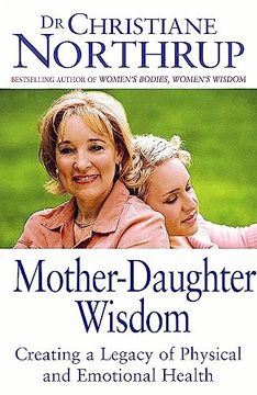 portada Mother Daughter Wisdom-: Creating a Legacy of Physical and Emotional Health