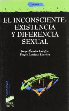portada El Inconsciente: Existencia y Diferencia Sexual