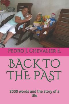 portada Back to the Past: 2000 words and the story of a life (in English)