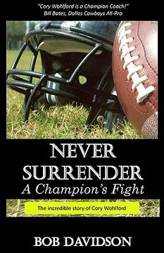 portada never surrender, a champion's fight (en Inglés)