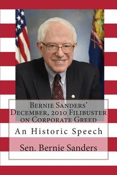 portada Bernie Sanders' December, 2010 Filibuster on Corporate Greed: An Historic Speech (in English)