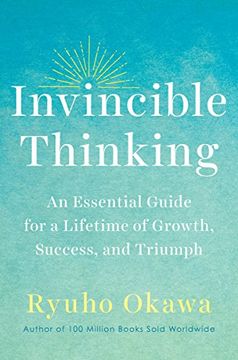 portada Invincible Thinking: An Essential Guide for a Lifetime of Growth, Success, and Triumph (in English)