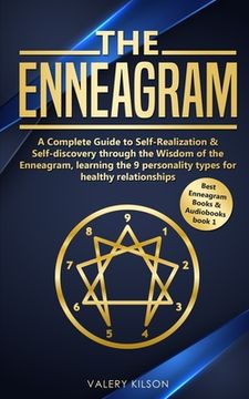 portada The Enneagram: A complete guide to Self-Realization & Self-discovery through the wisdom of the Enneagram, learning the 9 personality (en Inglés)