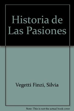 portada historia de las pasiones (in Spanish)
