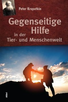 portada Gegenseitige Hilfe in der Tier- und Menschenwelt (in German)