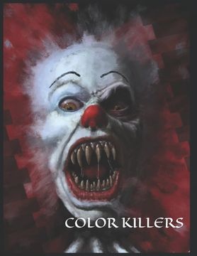 portada Color Killers: One Killer Coloring Book (en Inglés)