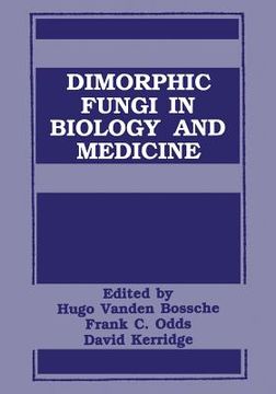 portada Dimorphic Fungi in Biology and Medicine (en Inglés)