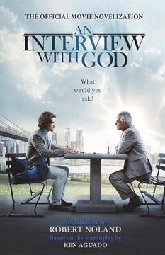 portada An Interview with God: Official Movie Novelization (en Inglés)