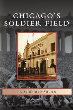 portada Chicago's Soldier Field (in English)