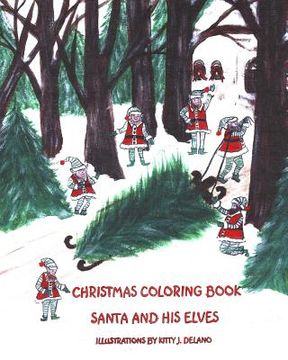 portada Christmas Coloring Book, Santa And His Elves (en Inglés)