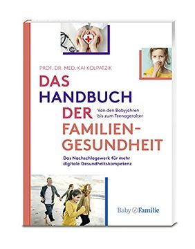 portada Das Handbuch der Familiengesundheit: Das Nachschlagewerk für Mehr Digitale Gesundheitskompetenz (in German)