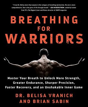 portada Breathing for Warriors: Master Your Breath to Unlock More Strength, Greater Endurance, Sharper Precision, Faster Recovery, and an Unshakable i 