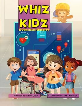 portada Whiz Kidz Overcome Obesity (en Inglés)