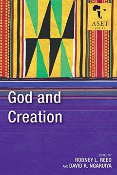 portada God and Creation (Africa Society of Evangelical Theology Series) 