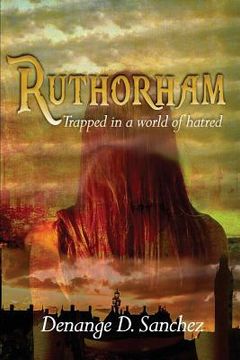 portada Ruthorham: Trapped in a world of hatred