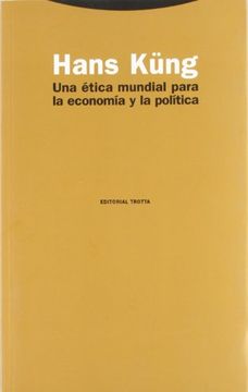 portada Una Etica Mundial Para la Economia y la Politica
