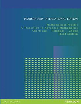 portada Mathematical Proofs: Pearson new International Edition: A Transition to Advanced Mathematics 