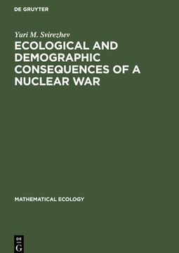 portada Ecological and Demographic Consequences of a Nuclear war (en Inglés)