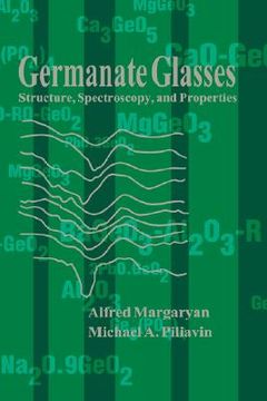 portada germanate glasses: structure, spectroscopy and properties (en Inglés)