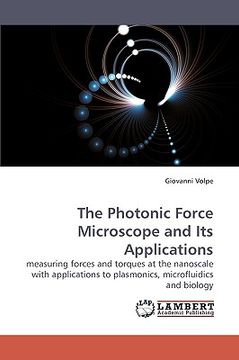 portada the photonic force microscope and its applications (en Inglés)