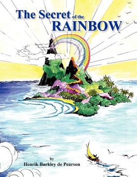 portada the secret of the rainbow (en Inglés)