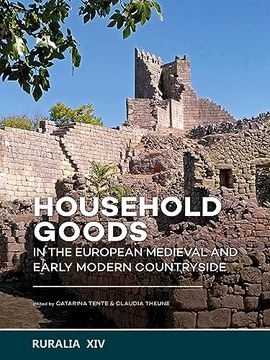 portada Household Goods in the European Medieval and Early Modern Countryside