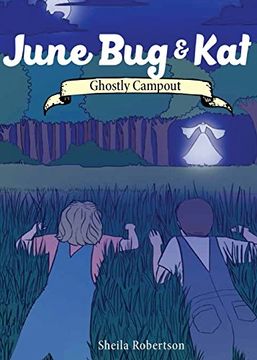 portada June Bug & Kat: Ghostly Campout
