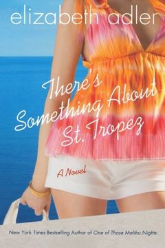 portada There's Something About st. Tropez: A Novel (Mac Reilly) (en Inglés)