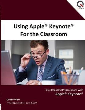 portada Using Apple Keynote for the Classroom (in English)