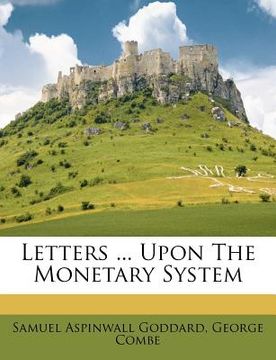 portada letters ... upon the monetary system (in English)