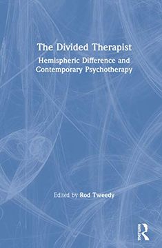 portada The Divided Therapist: Hemispheric Difference and Contemporary Psychotherapy (in English)