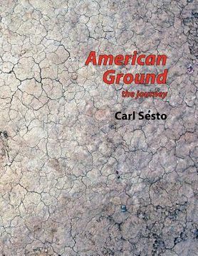 portada american ground: the journey (en Inglés)