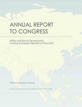 portada Military and Security Developments Involving the People's Republic of China 2014 (en Inglés)