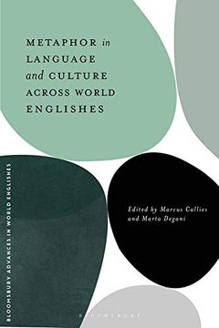 portada Metaphor in Language and Culture Across World Englishes (Bloomsbury Advances in World Englishes) (en Inglés)
