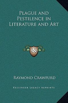 portada plague and pestilence in literature and art (in English)