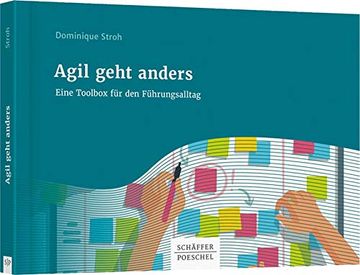 portada Agil Geht Anders: Eine Toolbox für den Führungsalltag (en Alemán)